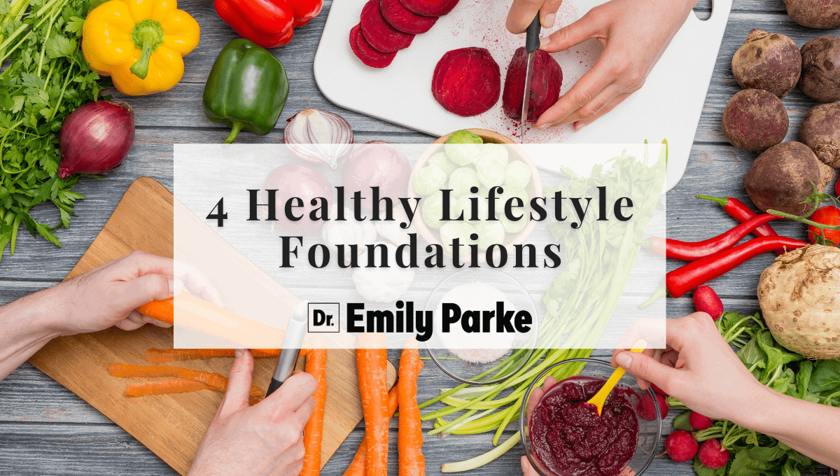 healthy lifestyle foundations
