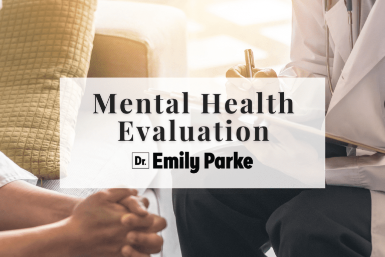 Mental Health Evaluation